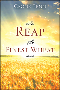 To Reap the Finest Wheat cover